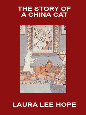 cover image of The Story of a China Cat